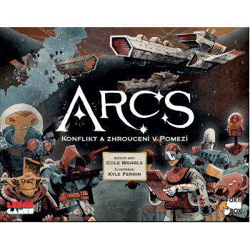 Arcs: Konflikt a zhroucení v Pomezí